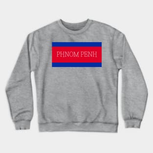 Phnom Penh City in Cambodian Flag Colors Crewneck Sweatshirt